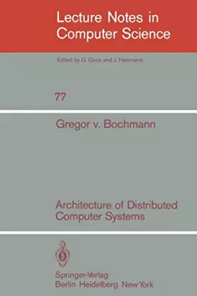 Couverture du produit · Architecture of Distributed Computer Systems (Lecture Notes in Computer Science)