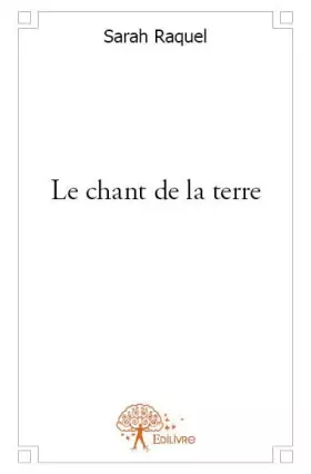 Couverture du produit · Le chant de la terre