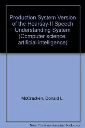 Couverture du produit · Production System Version of the Hearsay-II Speech Understanding System