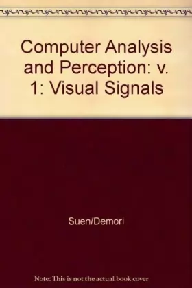 Couverture du produit · Computer Analysis and Perception: Visual Signals