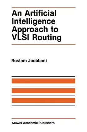 Couverture du produit · An Artificial Intelligence Approach to Vlsi Routing