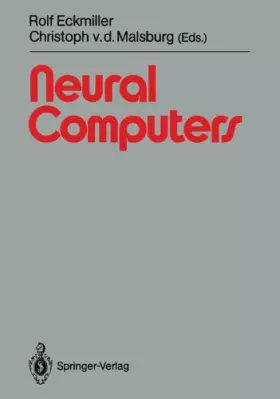 Couverture du produit · Neural Computers (Springer Study Edition)