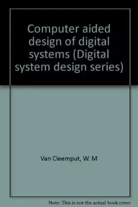 Couverture du produit · Computer Aided Design of Digital Systems: A Bibliography.