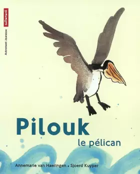 Couverture du produit · Pilouk le pélican