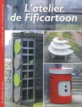 Couverture du produit · L'atelier de Fificartoon : Design de meubles en carton