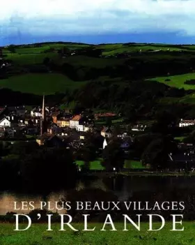 Couverture du produit · Les plus beaux villages d'Irlande