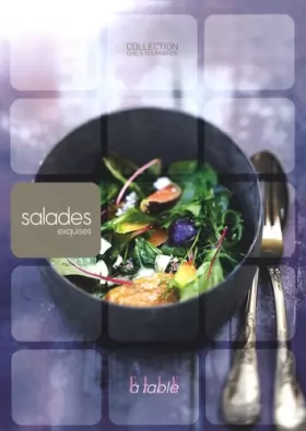 Couverture du produit · Salades exquises