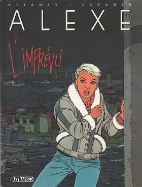 Couverture du produit · ALEXE NUMERO 1 : L'IMPREVU