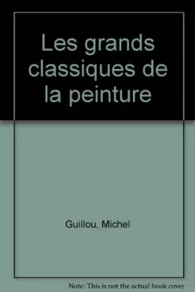 Couverture du produit · Les grands classiques de la peinture
