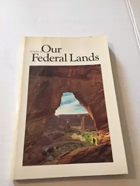 Couverture du produit · A Guide to our federal lands