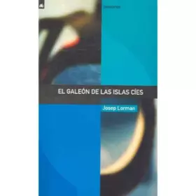 Couverture du produit · El galeon de las islas cies