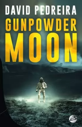 Couverture du produit · Gunpowder Moon