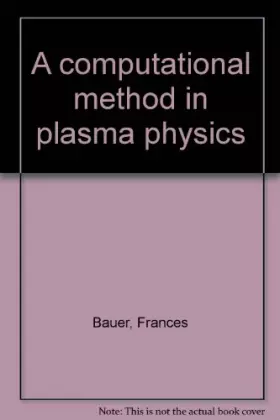 Couverture du produit · A computational method in plasma physics