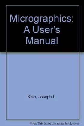 Couverture du produit · Micrographics: A User's Manual