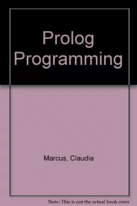 Couverture du produit · PROLOG Programming: Applications for Data Base Systems, Expert Systems and Natural Language Systems