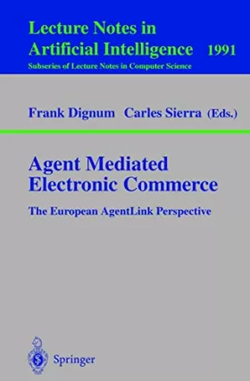 Couverture du produit · Agent Mediated Electronic Commerce: The European Agentlink Perspective