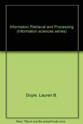 Couverture du produit · Information Retrieval and Processing