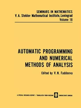 Couverture du produit · Automatic Programming and Numerical Methods of Analysis (Seminars in mathematics)