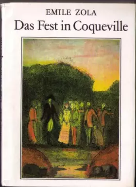 Couverture du produit · Das Fest in Coqueville - Zola, Émile