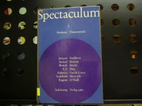 Couverture du produit · Spectaculum 3. Moderne Theaterstücke
