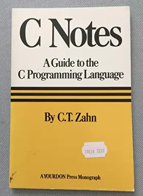 Couverture du produit · C notes, a guide to the C programming language
