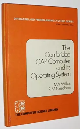 Couverture du produit · The Cambridge CAP Computer and Its Operating System