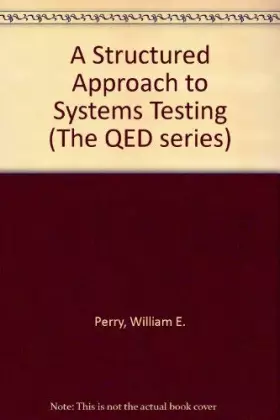 Couverture du produit · A Structured Approach to Systems Testing