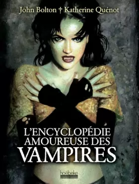Couverture du produit · L'encyclopédie amoureuse des vampires