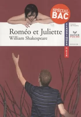 Couverture du produit · Classiques Et Cie - Shakespeare : Romeo et Juliette, Livre de l'Eleve