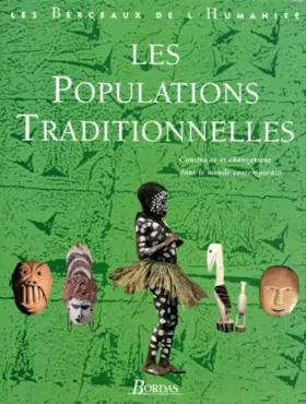 Couverture du produit · Les populations traditionnelles : Continuité et changement dans le monde contemporain