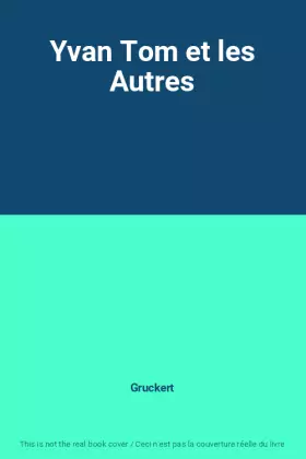 Couverture du produit · Yvan Tom et les Autres
