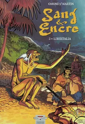 Couverture du produit · Sang & Encre, tome 3 : Libertalia