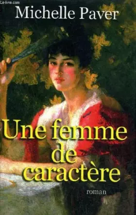 Couverture du produit · Une femme de caractère
