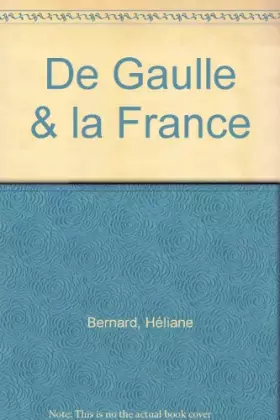 Couverture du produit · De Gaulle & la France