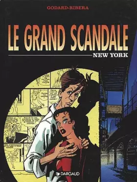 Couverture du produit · Le grand scandale, N°  1 : New York