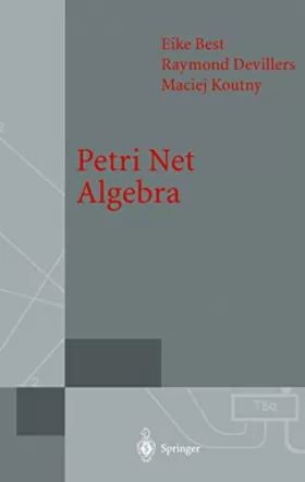 Couverture du produit · Petri Net Algebra