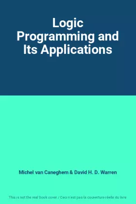 Couverture du produit · Logic Programming and Its Applications