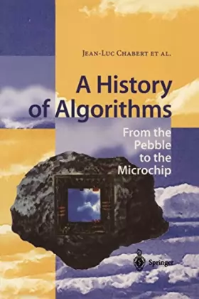 Couverture du produit · A History of Algorithms: From the Pebble to the Microchip