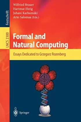 Couverture du produit · Formal and Natural Computing: Essays Dedicated to Grzegorz Rozenberg