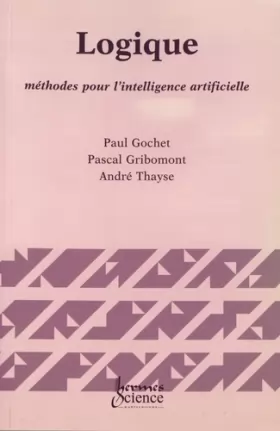 Couverture du produit · Logique : Volume 3, Méthodes pour l'intelligence artificielle