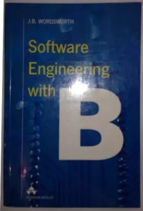 Couverture du produit · Software Engineering With B