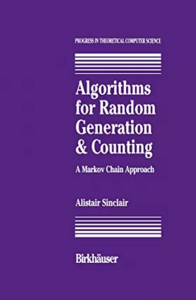 Couverture du produit · Algorithms for Random Generation and Counting: A Markov Chain Approach