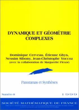 Couverture du produit · Dynamique et géométrie complexes