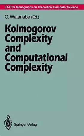 Couverture du produit · Kolmogorov Complexity and Computational Complexity