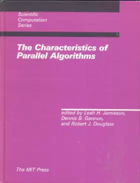 Couverture du produit · The Characteristics of Parallel Algorithms