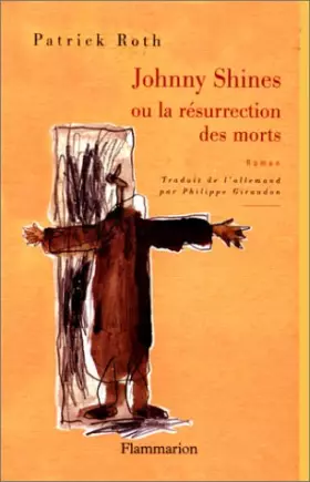Couverture du produit · Johnny Shines ou la Résurrection des morts