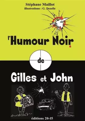 Couverture du produit · L'humour noir de Gilles et John