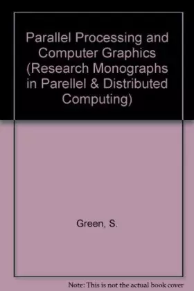 Couverture du produit · Parallel Processing and Computer Graphics