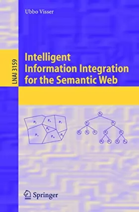 Couverture du produit · Intelligent Information Integration For The Semantic Web