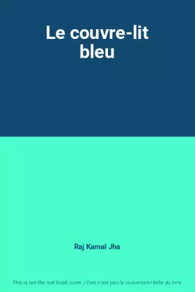 Couverture du produit · Le couvre-lit bleu